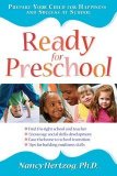 Ready for Preschool Prepare Your Child for Happiness and Success at School 2008 9781593633110 Front Cover