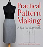 Practical Pattern Making A Step-By-step Guide  9781770856110 Front Cover