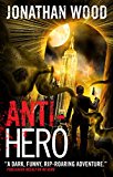Anti-Hero 2015 9781781168110 Front Cover