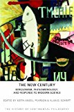 New Century Bergsonism, Phenomenology and Responses to Modern Science  9781844656110 Front Cover