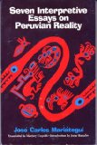 Seven Interpretive Essays on Peruvian Reality  9780292776111 Front Cover