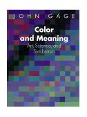Color and Meaning Art, Science, and Symbolism