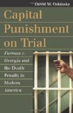 Capital Punishment on Trial Furman V. Georgia and the Death Penalty in Modern America cover art