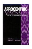 Afrocentric Visions Studies in Culture and Communication cover art
