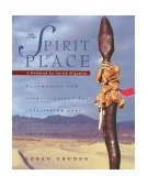 Spirit of Place A Workbook for Sacred Alignment 1995 9780892815111 Front Cover