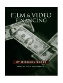 Film and Video Financing 1991 9780941188111 Front Cover