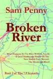 Broken River Book 2 of the 7. 9 Scenario 2004 9780975567111 Front Cover