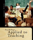 Psychology Applied to Teaching 13th 2011 9781111298111 Front Cover