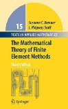 Mathematical Theory of Finite Element Methods 3rd 9781441926111 Front Cover