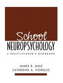 School Neuropsychology A Practitioner's Handbook cover art