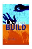 Design-Build: Planning Through Development 