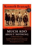 Much Ado about Nothing The Making of the Movie  9780393311112 Front Cover