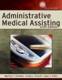 Administrative Medical Assisting 6th 2007 Revised  9781418064112 Front Cover