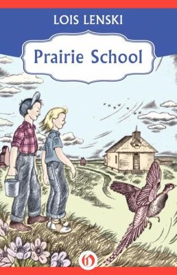 Prairie School 2011 9781453250112 Front Cover