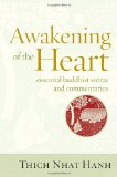 Awakening of the Heart Essential Buddhist Sutras and Commentaries  9781937006112 Front Cover