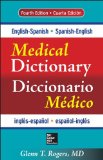 English-Spanish/Spanish-English Medical Dictionary 