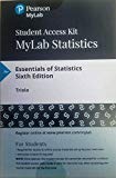 MyLab Statistics with Pearson EText Access Code (24 Months) for Essentials of Statistics 6th 9780134870113 Front Cover