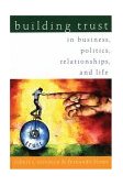 Building Trust In Business, Politics, Relationships, and Life cover art