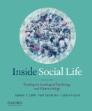 Inside Social Life Readings in Sociological Psychology and Microsociology cover art