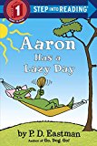 Aaron Has a Lazy Day 2015 9780375974113 Front Cover