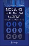 Modeling Biological Systems Principles and Applications cover art