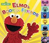 Elmo's Book of Friends (Sesame Street)  9780399552113 Front Cover