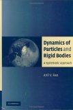 Dynamics of Particles and Rigid Bodies A Systematic Approach cover art