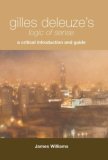 Gilles Deleuze's Logic of Sense A Critical Introduction and Guide  9780748626113 Front Cover