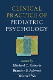 Clinical Practice of Pediatric Psychology  cover art