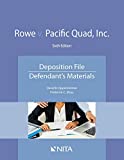 Rowe V. Pacific Quad, Inc Deposition File, Defendant''s Materials 6th 2020 9781601568113 Front Cover