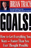 Goals! How to Get Everything You Want - Faster Than You Ever Thought Possible cover art