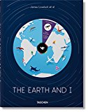 James Lovelock et Al. the Earth and I  9783836551113 Front Cover