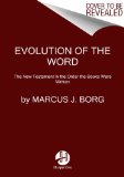 Evolution of the Word The New Testament in the Order the Books Were Written cover art