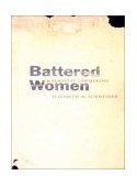 Battered Women and Feminist Lawmaking  9780300094114 Front Cover