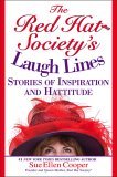 Red Hat Society's Laugh Lines Stories of Inspiration and Hattitude  9780446695114 Front Cover