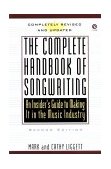 Complete Handbook of Songwriting An Insider's Guide to Making It in the Music Industry 2nd 1993 Revised  9780452270114 Front Cover