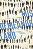 Misdemeanorland: Criminal Courts and Social Control in an Age of Broken Windows Policing  9780691196114 Front Cover