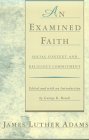 Examined Faith Social Context and Religious Commitment 1991 9780807016114 Front Cover