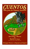 Cuentos: Tales from the Hispanic Southwest Tales from the Hispanic Southwest  9780890131114 Front Cover