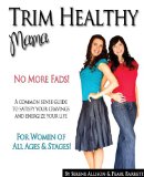 Trim Healthy Mama No More Fads  9780988775114 Front Cover