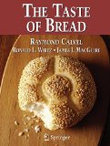 Taste of Bread A Translation of le Goï¿½t du Pain, Comment le Prï¿½server, Comment le Retrouver  9781475768114 Front Cover
