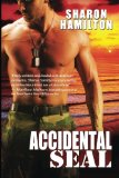 Accidental Seal 2012 9781479207114 Front Cover