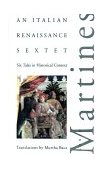 Italian Renaissance Sextet Six Tales in Historical Context cover art
