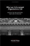Why Law Enforcement Organizations Fail Mapping the Organizational Fault Lines in Policing cover art