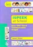ISPEEK at School Over 1300 Visual Communication Images 2006 9781843105114 Front Cover