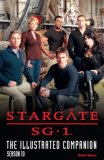 Stargate SG-1 The Illustrated Companion Season 10 2008 9781845763114 Front Cover