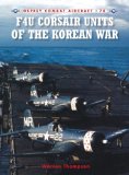 F4U Corsair Units of the Korean War 2009 9781846034114 Front Cover