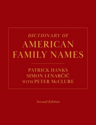 Dictionary of American Family Names, 2nd Edition 5-Volume Set 2nd 9780190245115 Front Cover