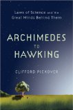 Archimedes to Hawking Laws of Science and the Great Minds Behind Them cover art