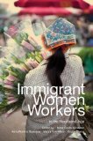 Immigrant Women Workers in the Neoliberal Age  cover art